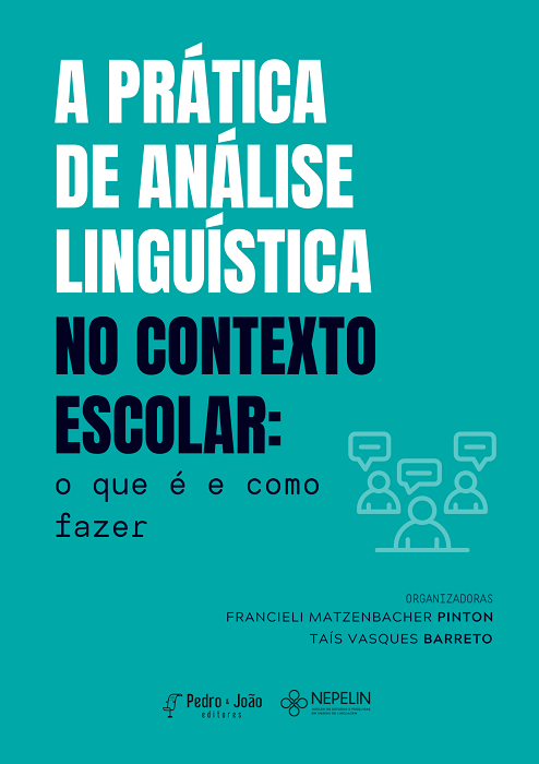 Educação linguística de hoje e de amanhã: teoria e análise linguística –  Pedro & João Editores