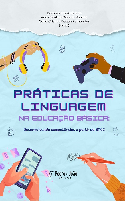 Práticas de Linguagem na Educação Básica: desenvolvendo Competências a partir da BNCC