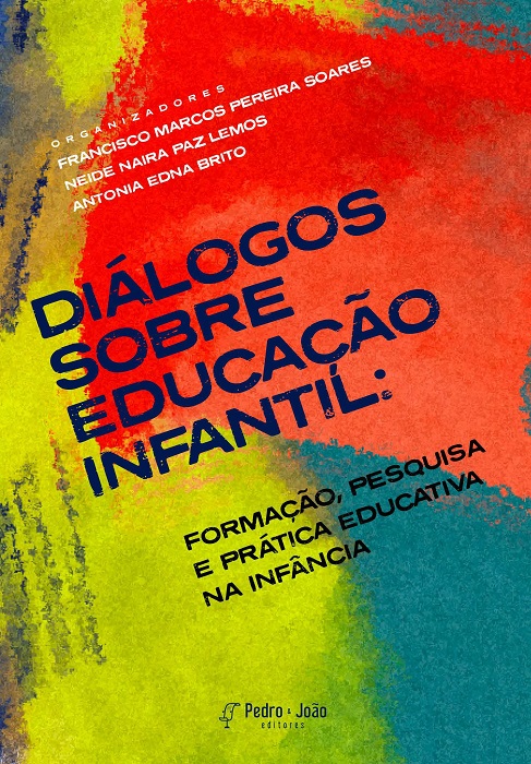 Diálogos sobre Educação Infantil: Formação, Pesquisa e Prática Educativa na Infância