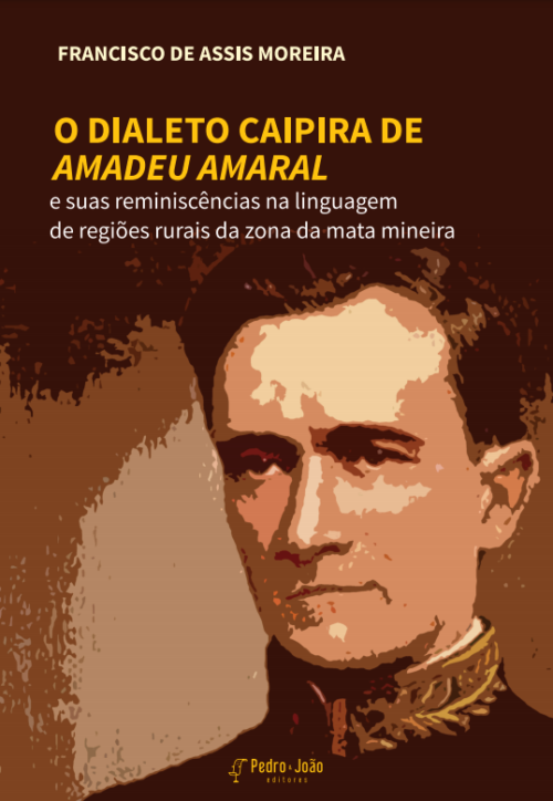 Captura-de-Tela-2021-04-26-às-19.35.56 O dialeto caipira de Amadeu Amaral e suas reminiscências na linguagem de regiões rurais da zona da mata mineira