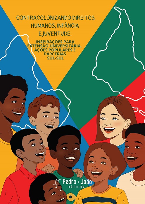 Contracolonizando direitos humanos, infância e juventude: inspirações para extensão universitária, ações populares e parcerias sul-sul