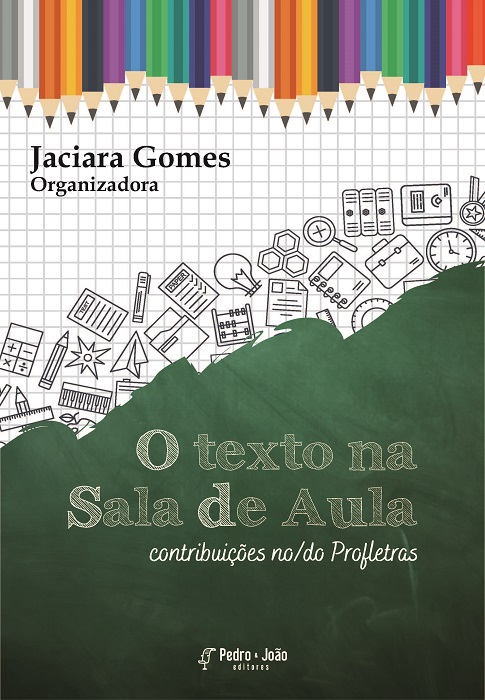 O texto na sala de aula: contribuições no/do Profletras