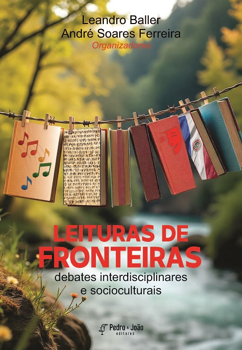 Leituras de Fronteiras: debates interdisciplinares e socioculturais