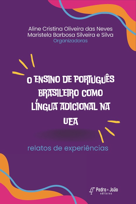 O ensino de português brasileiro como língua adicional na UEA: relatos de experiências
