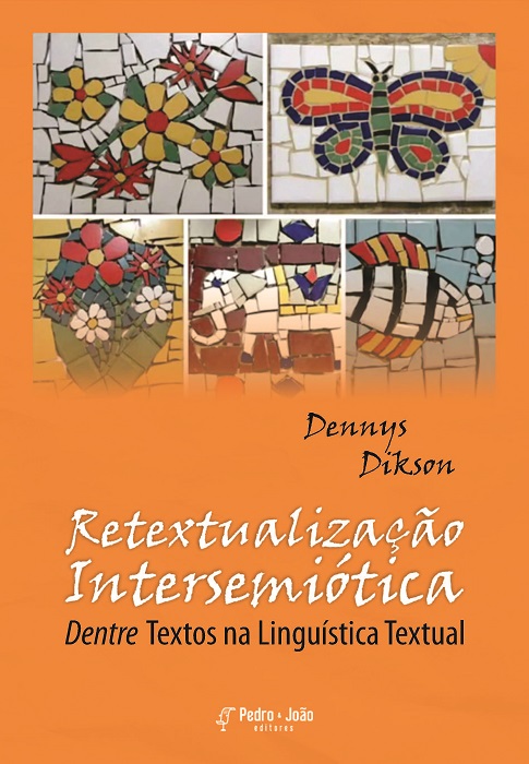 Retextualização Intersemiótica: Dentre textos na Linguística Textual