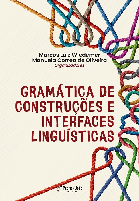 Gramática de construções e interfaces linguísticas