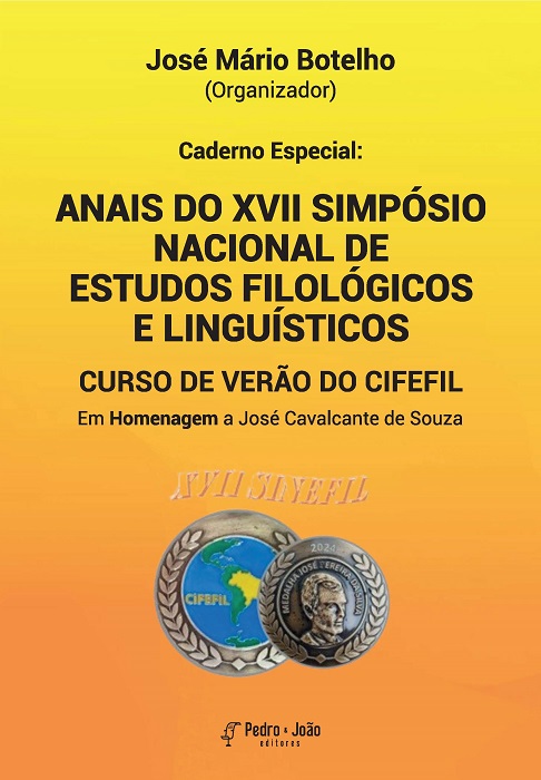 Caderno Especial: Anais do XVII Simpósio Nacional de Estudos Filológicos e Linguísticos