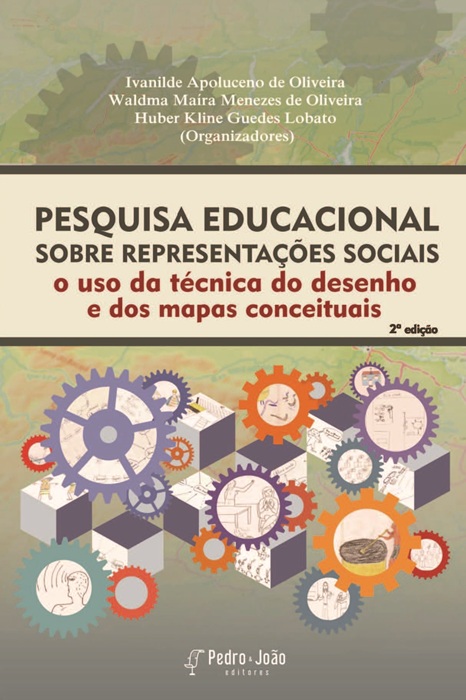Pesquisa educacional sobre representações sociais: o uso da técnica do desenho e dos mapas conceituais
