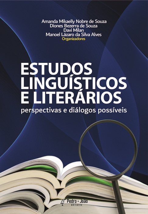 Estudos linguísticos e literários: perspectivas e diálogos possíveis
